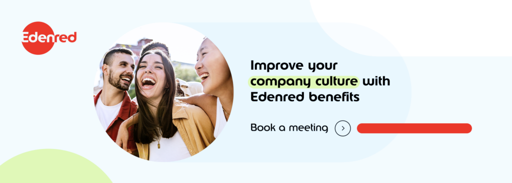 Improve your company culture with Edenred benefits