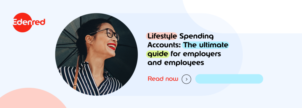 Lifestyle Spending Accounts: The ultimate guide for employers and employees